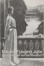 Programmheft FRÄULEIN JULIE von Antonio Bibalo. Premiere 14. März 1987 Theater im Marstall