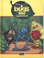 A Bug's life. Megaminimondo