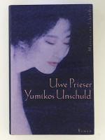 Yumikos Unschuld