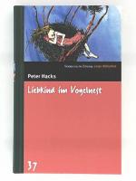 Peter Hacks: Liebkind im Vogelnest. SZ J