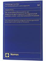 Das anwendbare Bilanzrecht für die doppelansässige Europäische Privatgesellschaft zwischen Unions- und Internationalem Privatrecht: Eine Untersuchung ... zum Wirtschaftsrecht und Europarecht)