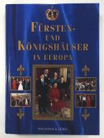 Fürstenhäuser und Königshäuser in Europa