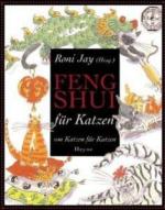 Roni Jay: Feng Shui für Katzen. Von Katz