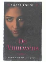 De vuurwens (De oorlog van de wensengevers, Band 1)