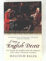 Malcolm Balen: A Very English Deceit: Th