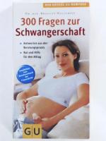 Dr. med. Brigitte Holzgreve: 300 Fragen Dr. med. Brigitte Holzgreve: 300 Fragen