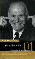 Die Zeit Klassik Edition Band 1: Yehudi Menuhin lesen und hören mit Audio-CD