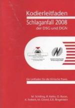 Kodierleitfaden Schlaganfall 2008 der DSG und DGN