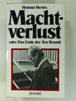 Helmut Herles: Machtverlust oder Das End