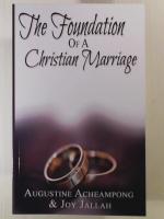 The Foundation of a Christian Marriage