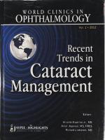 Recent Trends in Cataract Management (World Clinics in Ophthalmology, Vol. 1)