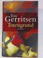 Gerritsen, Tess, Jäger, Andreas: Totengr Gerritsen, Tess, Jäger, Andreas: Totengr