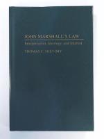 Thomas Shevory: John Marshall