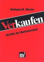 Verkaufen. 1. Herzblut der Marktwirtschaft