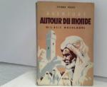 Aventure - Autour du monde - III L'asie musulmane