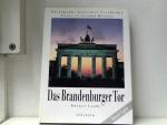 Rainer Laabs: Das Brandenburger Tor