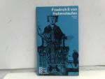 Friedrich II. von Hohenstaufen in Selbstzeugnissen und Bilddokumenten. dargestellt von. [Den Anh. besorgte d. Autor] / rowohlts monographien ; 222