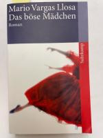 Vargas, Llosa Mario: Das böse Mädchen