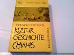 Urban Bücher 066 - Werner Eichhorn: Kulturgeschichte Chinas