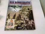 Der Bombenkrieg: Feuersturm über Deutsch