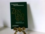 Dürckheim, Karlfried Graf von: Zen und w