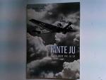 Tante Ju. Alles über die Ju 52. Deutsch/