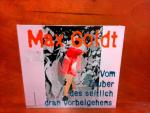 Vom Zauber des seitlich dran Vorbeigehen