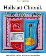 Hallstatt-Chronik. Vom Beginn der Besiedelung bis zum Jahre 1994.