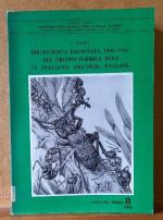 Bibliografia ragionata 1930 - 1961 del Gruppo Formica Rufa in italiano, deutsch, english (Über Ameisen)