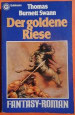 Thomas Burnett-Swann: Der goldene Riese