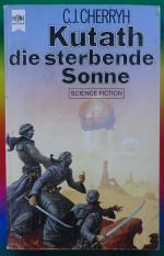 Cherryh, C.J.: Kutath - die sterbende So
