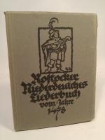 Rostocker Niederdeutsches Liederbuch vom Jahre 1478 Der Universität Rostock zur Feier ihres Fünfhundertjährigen Bestehens gewidmet