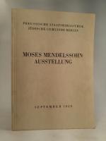 Moses Mendelssohn- Ausstellung;  Preussische Staatsbibliothek Jüdische Gemeinde Berlin , September 1929