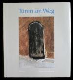 Brigitte Kleinehanding: Türen am Weg 29 