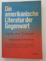 Hans Bungert: Die amerikanische Literatu