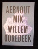Haaren, Hein Van und Adrian Nuis: Aernou Haaren, Hein Van und Adrian Nuis: Aernou