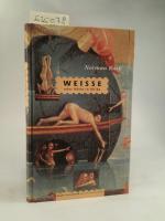 Rush, Norman und Sabine Hedinger: Weisse Rush, Norman und Sabine Hedinger: Weisse