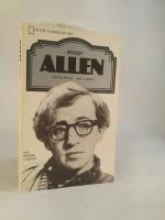 Woody Allen. Seine Filme, sein Leben.