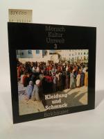 Brigitta Hauser: Kleidung und Schmuck (M
