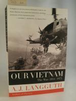 Langguth, A. J.: Our Vietnam. The War 19