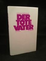 Der tote Vater [Neubuch]