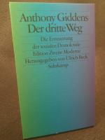 Ulrich Beck: Der dritte Weg Die Erneueru