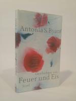 Byatt, Antonia S. und Melanie Walz: Gesc