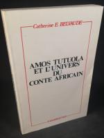 Amos Tutuola et l'univers du conte africain.