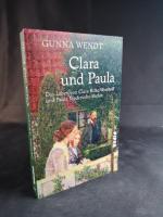 Gunna Wendt: Clara und Paula Das Leben v