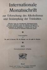 Internationale Monatsschrift zur Erforschung des Alkoholismus und Bekämpfung der Trinksitten. Dreiundzwanzigster Jahrgang. - [23. Jahrgang 1913 komplett].