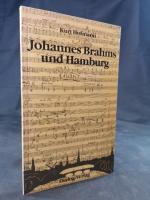 Kurt Hofmann: Johannes Brahms und Hambur