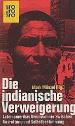 Mark Münzel (Hg.): Die indianische Verwe Mark Münzel (Hg.): Die indianische Verwe