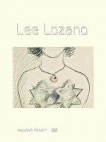 Iris Müller-Westermann: Lee Lozano