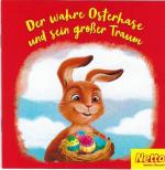 Der wahre Osterhase und sein großer Trau